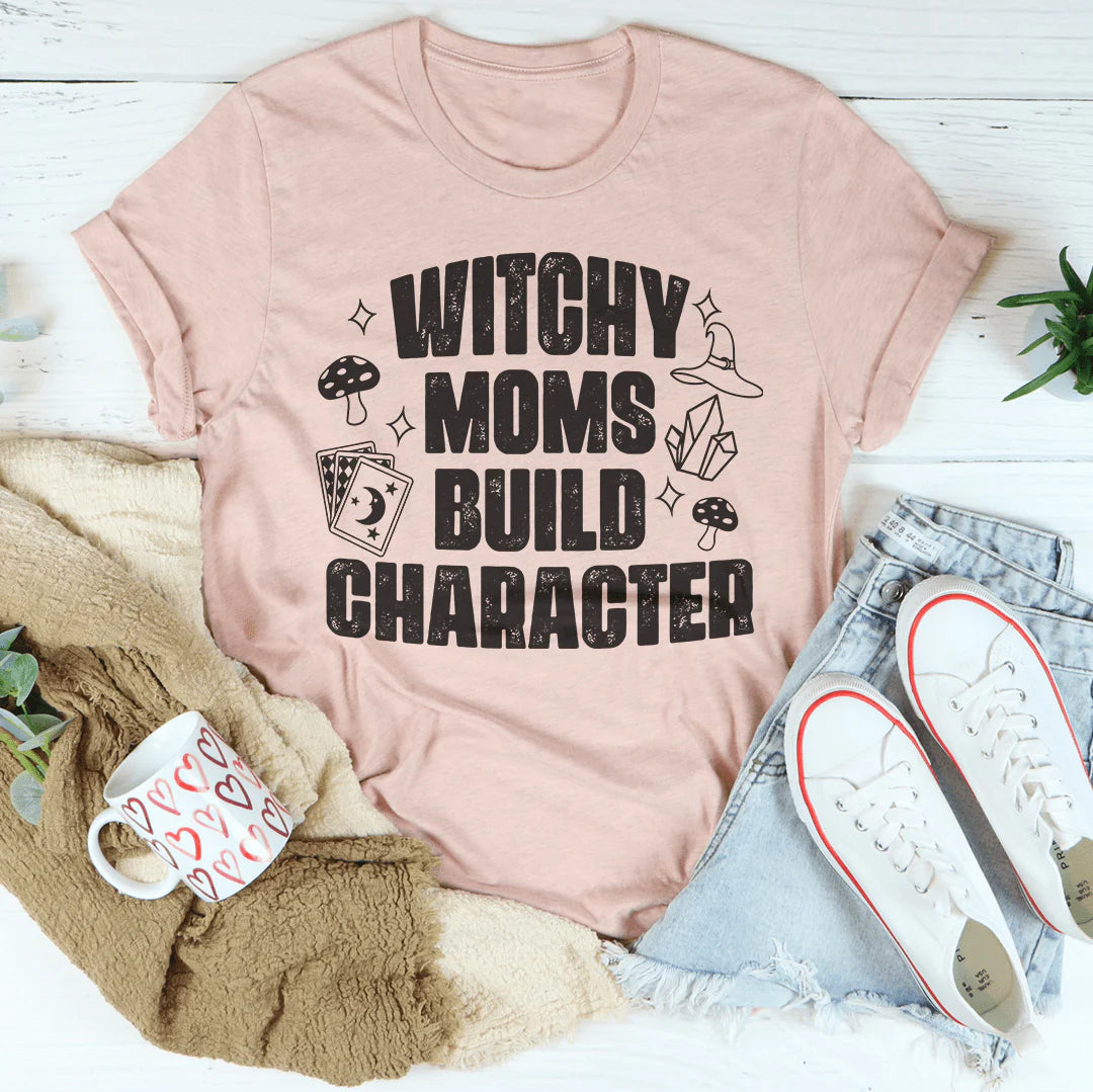 Witchy Moms Build Character T-Shirt